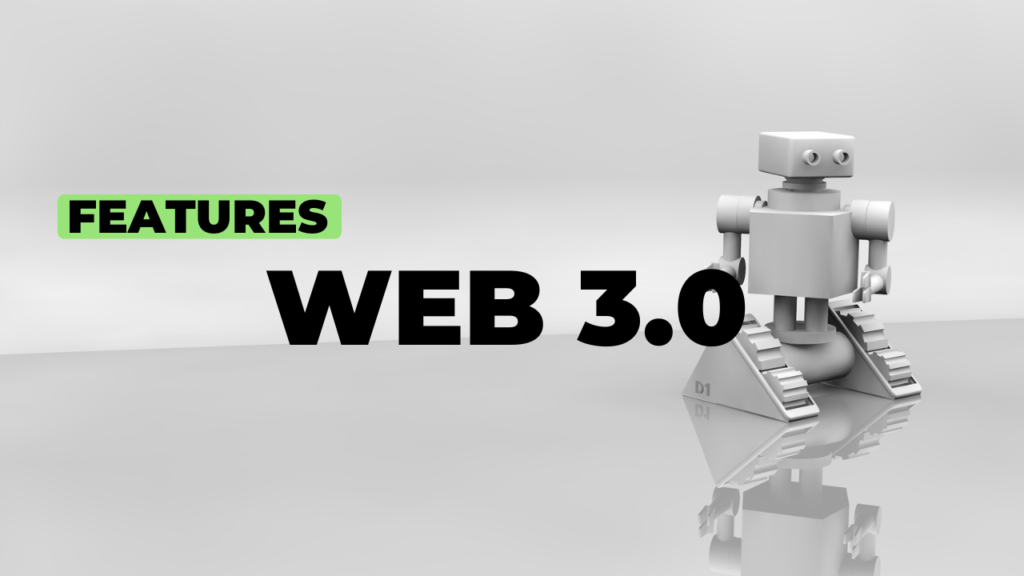 Web 3.0 Features and Examples