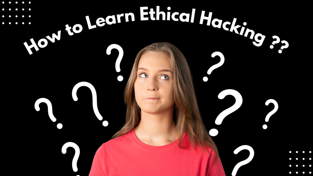 learn ethical hacking